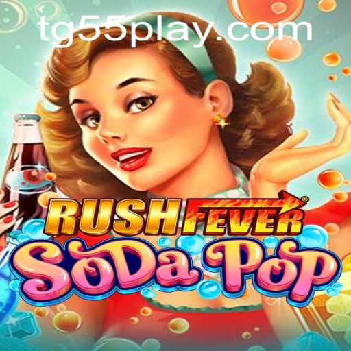 Unleashing the Fun in RushFeverSodaPop: A Thrilling Gaming Experience